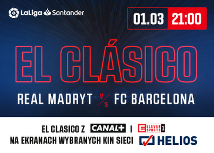 Real Madryt vs FC Barcelona w Kinie Helios