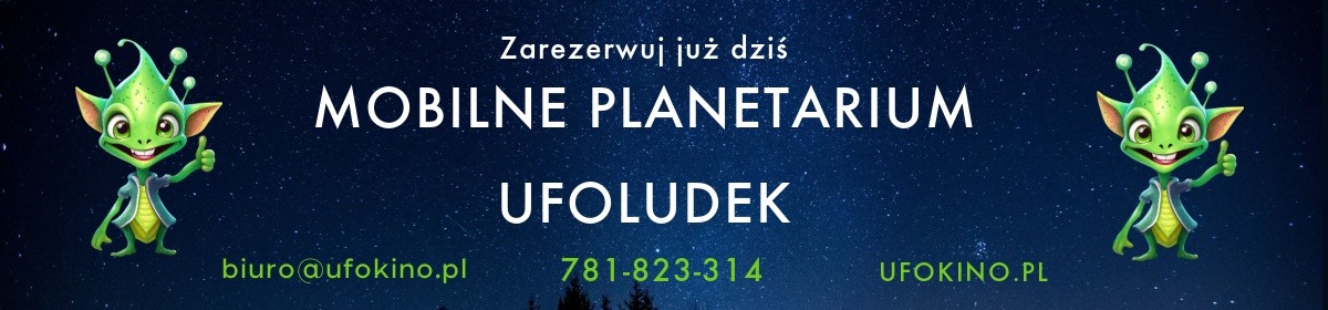 Mobilne Planetarium UFOLUDKI