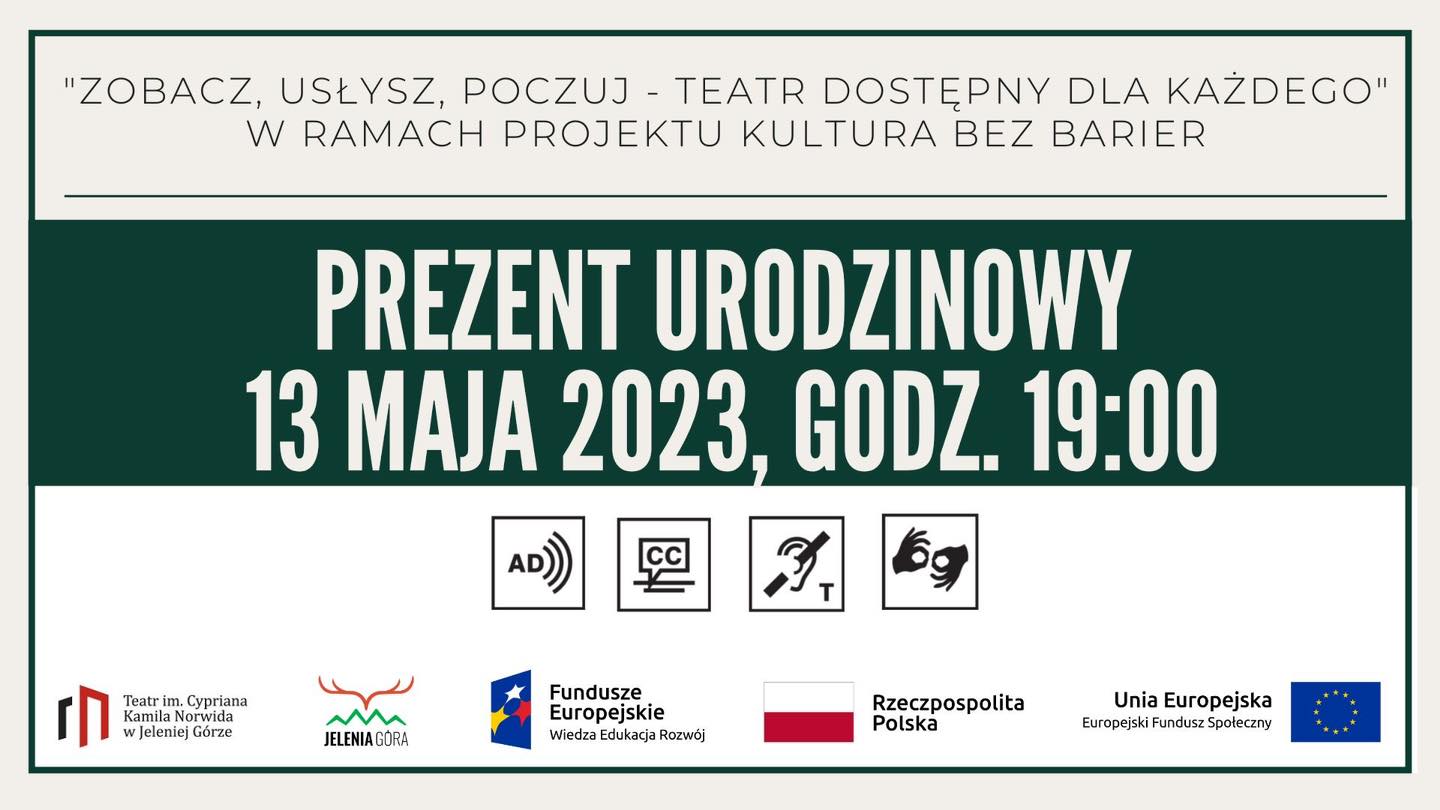 „Prezent urodzinowy" - z audiodeskrypcją